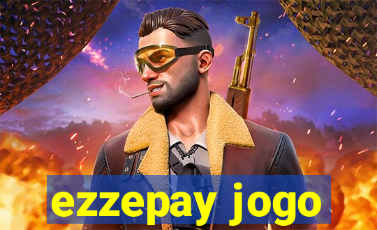 ezzepay jogo